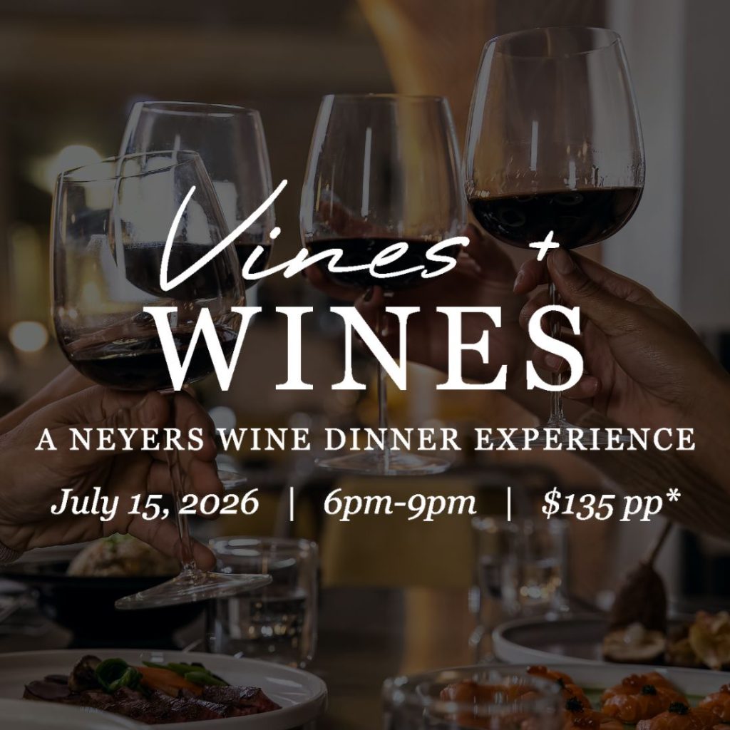 Promotional image for 'Vines & Wines' wine dinner: date July 15, 2026, 6pm–9pm, $135 per person, wine glasses clinking in background.