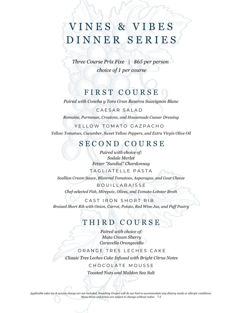 Vertical menu page for Vines & Vibes Dinner Series with a light floral background and course-by-course items like Caesar Salad, Bouillabaisse, Cast Iron Short Rib, and Orange Tres Leches Cake.