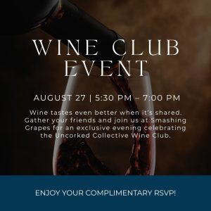 Wine club event flyer with red wine being poured into a glass; date Aug 27, 5:30–7 PM; RSVP invitation.